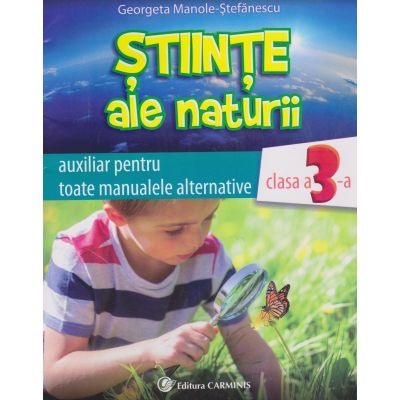 STIINTE ALE NATURII. AUXILIAR. CLASA A III-A