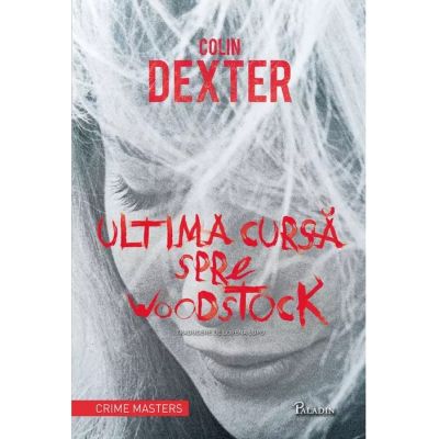 ULTIMA CURSA SPRE WOODSTOCK