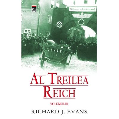 AL TREILEA REICH. VOL. 3