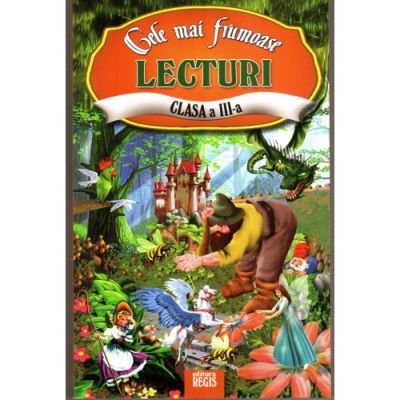 CELE MAI FRUMOASE LECTURI. CLASA A III-A