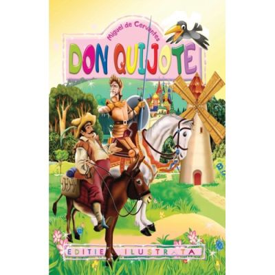 DON QUIJOTE. EDITIE ILUSTRATA