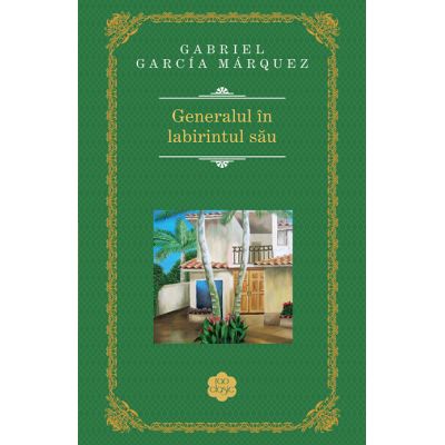 GENERALUL IN LABIRINTUL SAU