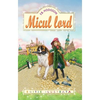 MICUL LORD. EDITIE ILUSTRATA