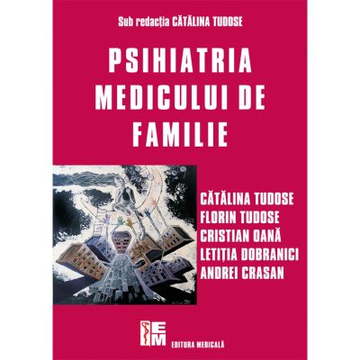 PSIHIATRIA MEDICULUI DE FAMILIE