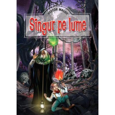 SINGUR PE LUME. EDITIE DE LUX