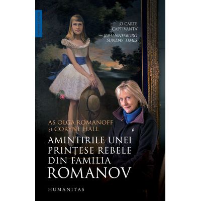 AMINTIRILE UNEI PRINTESE REBELE DIN FAMILIA ROMANOV