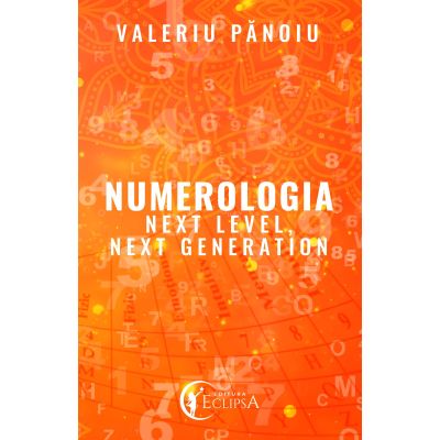 NUMEROLOGIA. NEXT LEVEL. NEXT GENERATION