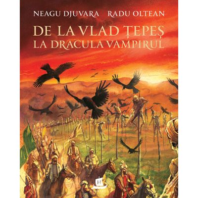 DE LA VLAD TEPES LA DRACULA VAMPIRUL