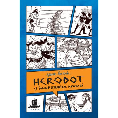 HERODOT SI INCEPUTURILE ISTORIEI