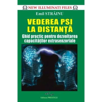 VEDEREA PSI LA DISTANTA