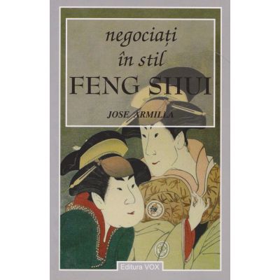 NEGOCIATI IN STIL FENG SHUI