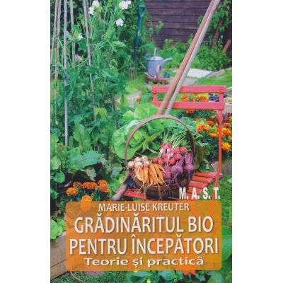 GRADINARITUL BIO PENTRU INCEPATORI