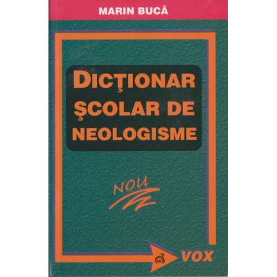 DICTIONAR SCOLAR DE NEOLOGISME