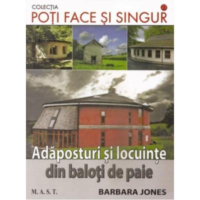 ADAPOSTURI SI LOCUINTE DIN BALOTI SI PAIE