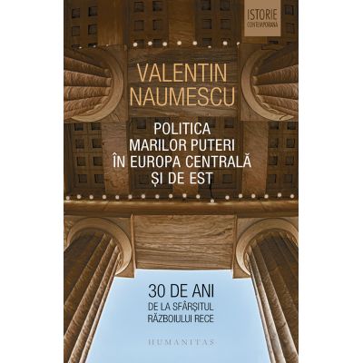 POLITICA MARILOR PUTERI IN EUROPA CENTRALA SI DE EST