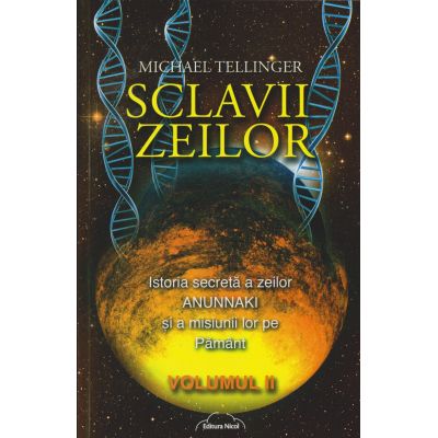 SCLAVII ZEILOR. VOL. 2