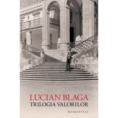 TRILOGIA VALORILOR