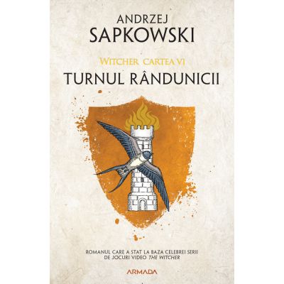 TURNUL RANDUNICII. seria WITCHER, partea a VI-a