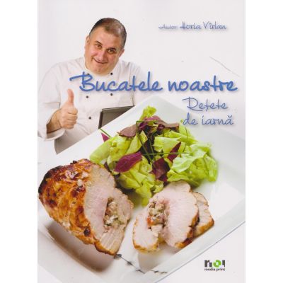 BUCATELE NOASTRE. Retete de iarna