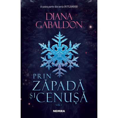 PRIN ZAPADA SI CENUSA vol. 1. seria OUTLANDER, partea a VI-a
