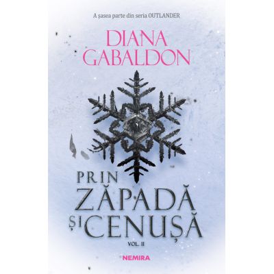 PRIN ZAPADA SI CENUSA vol. 2. seria OUTLANDER, partea a VI-a