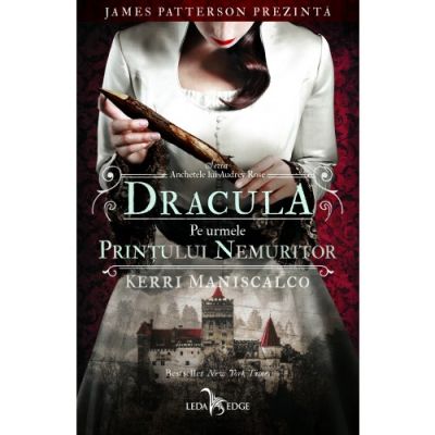 DRACULA PE URMELE PRINTULUI NEMURITOR. Seria Anchetele lui Audrey Rose. vol. 2