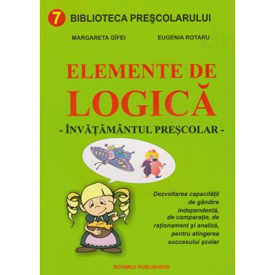 ELEMENTE DE LOGICA. Invatamantul prescolar