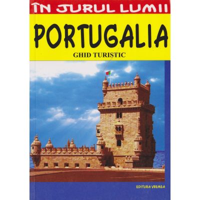 PORTUGALIA. Ghid turistic