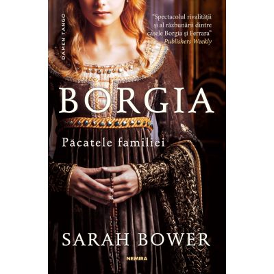 BORGIA. Pacatele familiei