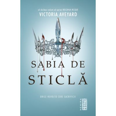 SABIA DE STICLA. seria REGINA ROȘIE, partea a II-a