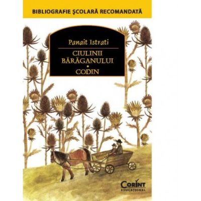 CIULINII BARAGANULUI. CODIN