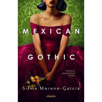 MEXICAN GOTHIC