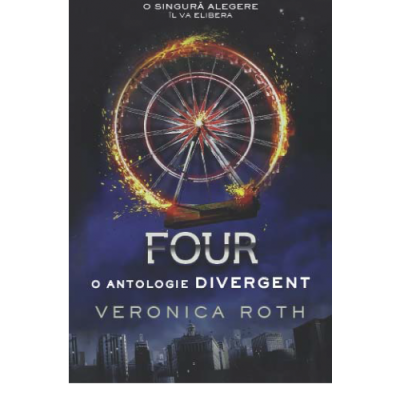 FOUR. O antologie DIVERGENT