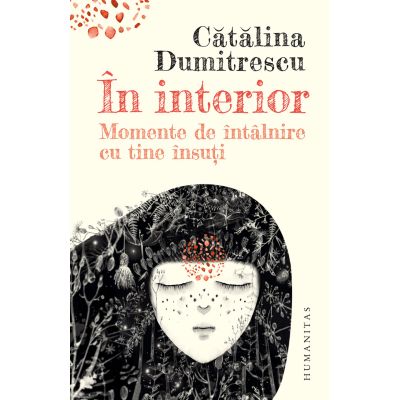 IN INTERIOR. Momente de întâlnire cu tine însuți