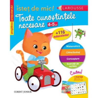 ISTET DE MIC! Toate cunoştinţele necesare. 4-5 ani