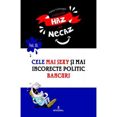 Cele mai sexy și mai incorecte politic bancuri