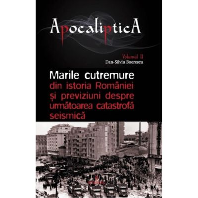 Marile cutremure din istoria României și previziuni despre următoarea catastrofă seismică