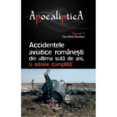 Accidentele aviatice românești din ultima sută de ani, o istorie cumplită