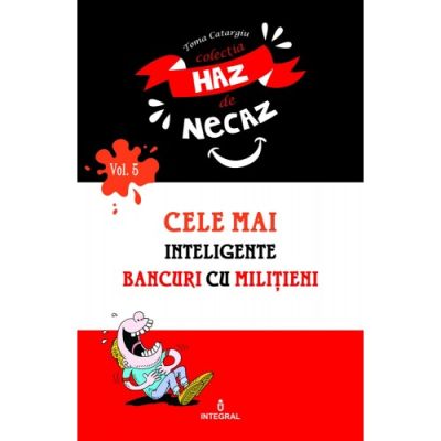 Cele mai inteligente bancuri cu milițieni