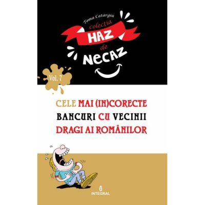 Cele mai (in)corecte bancuri cu vecinii dragi ai românilor