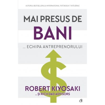 MAI PRESUS DE BANI... ECHIPA ANTREPRENORULUI
