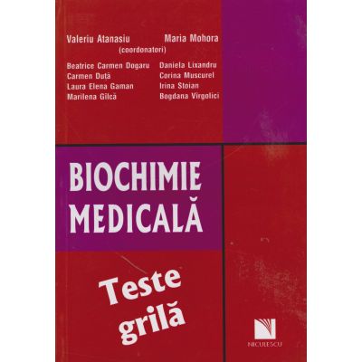 BIOCHIMIE MEDICALA. Teste grila