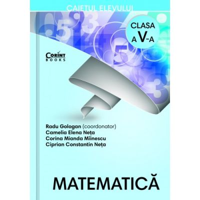 Matematică Caietul elevului. Clasa a V-a
