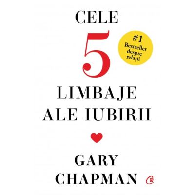 CELE 5 LIMBAJE ALE IUBIRII. Ediție de colecție