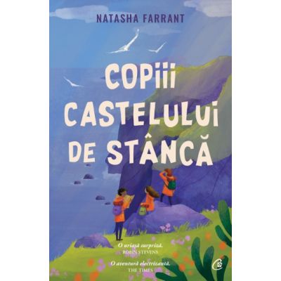 COPIII CASTELULUI DE STÂNCĂ