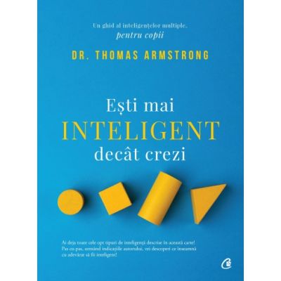 EȘTI MAI INTELIGENT DECÂT CREZI