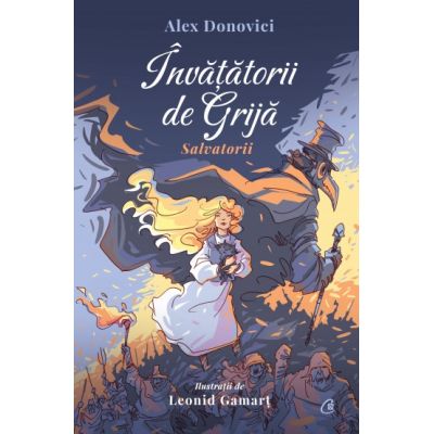 ÎNVĂȚĂTORII DE GRIJĂ. Salvatorii