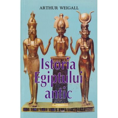 ISTORIA EGIPTULUI ANTIC