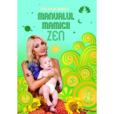 MANUALUL MĂMICII ZEN