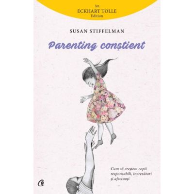 PARENTING CONȘTIENT